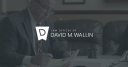 Law Offices of David M Wallin